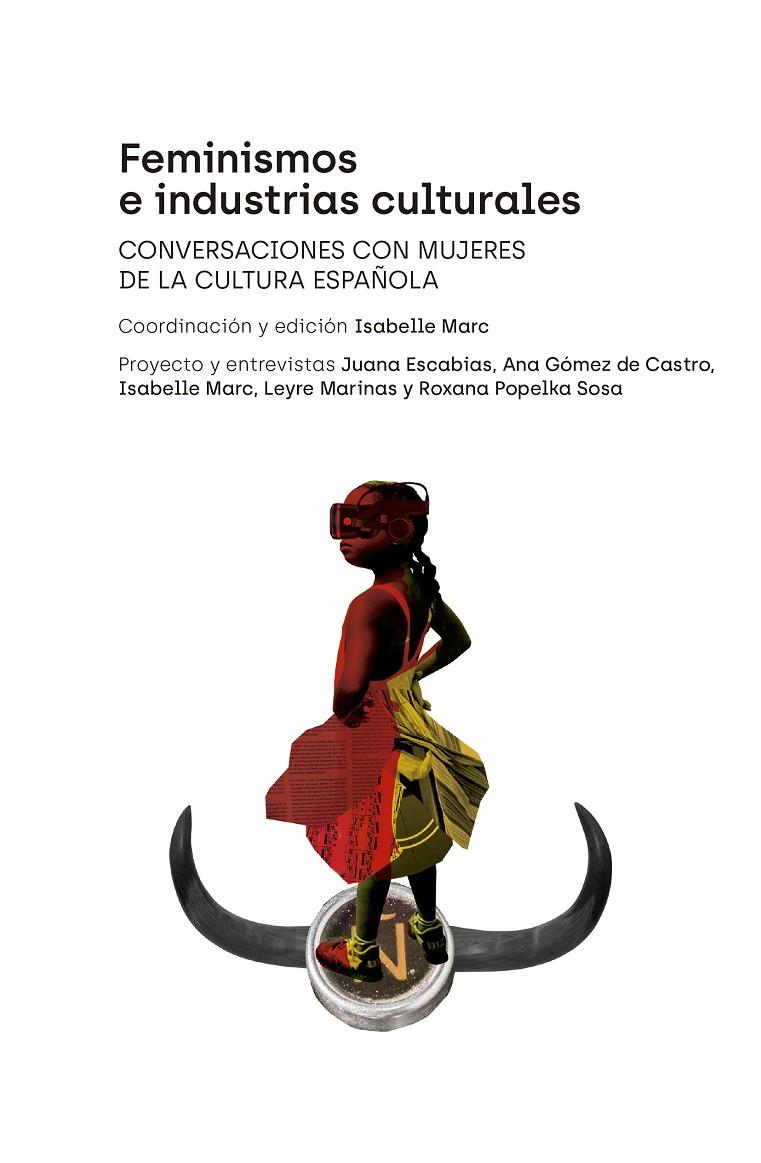 Feminismos e industrias culturales | 9788412421422 | Marc Martínez, Isabelle / Marinas, Leyre