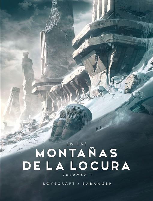 En las Montañas de la Locura nº 01/02 | 9788445008522 | Baranger, François / Lovecraft, H. P.