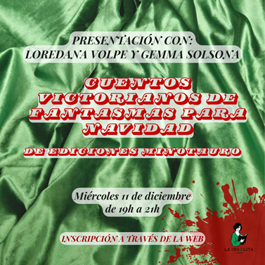 Presentació Cuentos victorianos de fantasmas para Navidad. Ediciones Minotauro | 20241211 | Loredana Volpe y Gemma Solsona