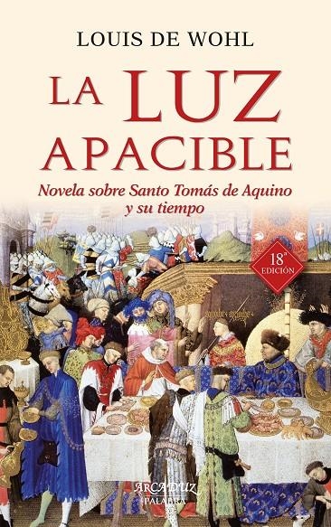 La luz apacible | 9788490614105 | Wohl, Louis de