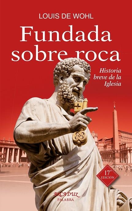 Fundada sobre roca | 9788490612606 | Wohl, Louis de