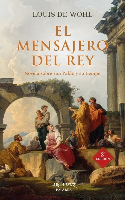 El mensajero del rey | 9788490616796 | Wohl, Louis de