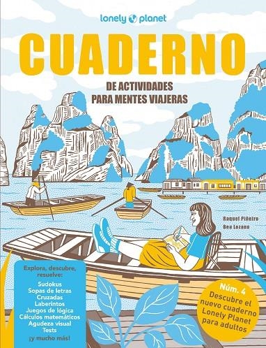 Cuaderno de actividades para mentes viajeras vol. 4 | 9788408279228 | Piñeiro, Raquel / Lozano Bárez, Beatriz