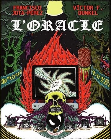 L'Oracle | 9788494953361 | Jota Pérez, Francisco / Dvnkel, Víctor