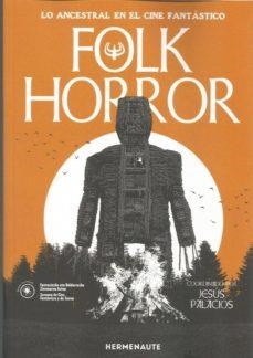 Folk horror | 9788412081916 | Palacios, Jesus