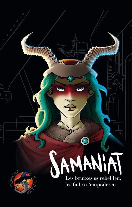 Samaniat, les bruixes es rebel·len, les fades s'empoderen | 9788412159233 | G. Oset, Sergi / Herrero  Bosch, Antoni / Gómez Simó, David / Cotes Argelich, Edgar / Armangué Jorba