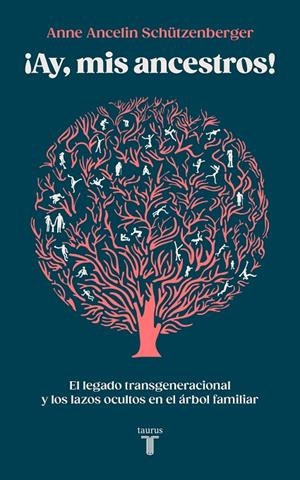 Ay, mis ancestros! | 9788430627035 | Schützenberger, Anne Ancelin