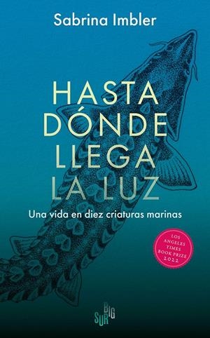 Hasta dónde llega la luz | 9788412731873 | Imbler, Sabrina