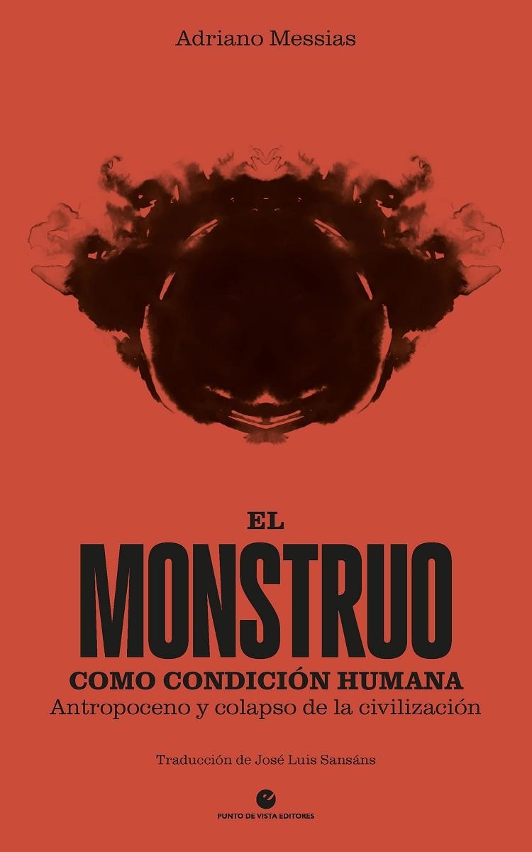 El monstruo como condición humana | 9788412747645 | Messias, Adriano