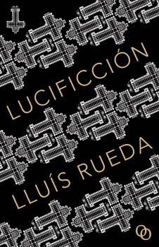 Lucificción | 9788494995361 | Rueda, Lluís