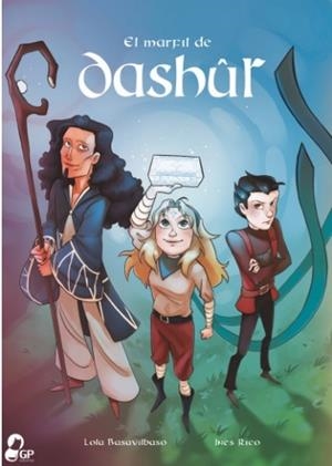 El marfil de Dâsur | 9788412883503 | Inés Rico/Lola Basavilbaso