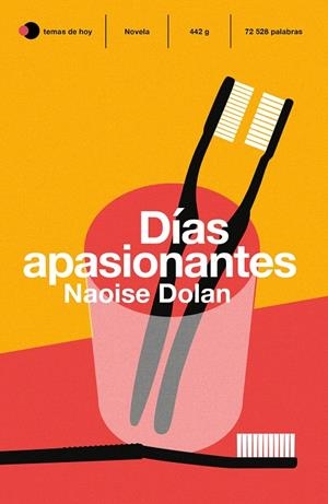 Días apasionantes | 9788499988399 | Dolan, Naoise