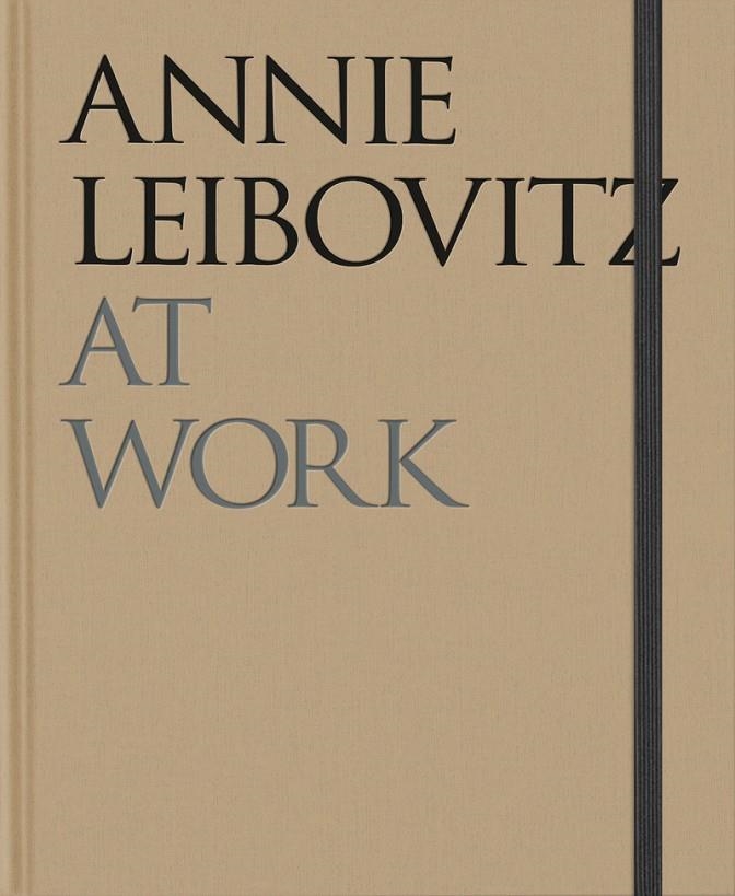 Annie Leibovitz - At work | 9781838668204 | Leibovitz, Annie