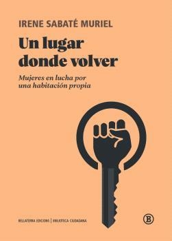 UN LUGAR DONDE VOLVER | 9788418684425 | IRENE SABATÉ MURIEL