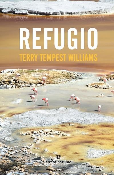 Refugio | 9788416544714 | Tempest Williams, Terry