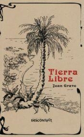 Tierra libre | 9788416553532 | Grave, Jean