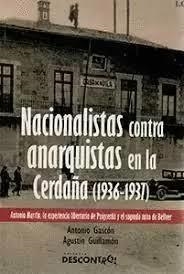 Nacionalistas contra anarquistas en la Cerdaña (1936-1937) | 9788417190293 | Gascón, Antonio / Guillamón, Agustín