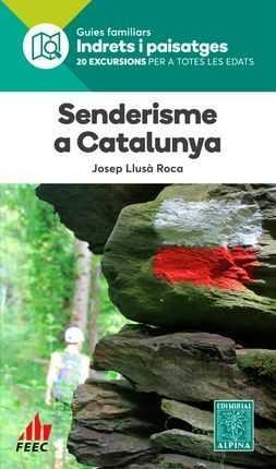 Indrets i paisatges. Senderisme a Catalunya. | 9788480907200 | Llusà Roca, Josep
