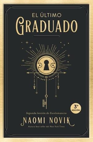 El último graduado | 9788416517671 | Novik, Naomi