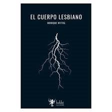 EL CUERPO LESBIANO | 9789874954084 | WITTIG, MONIQUE