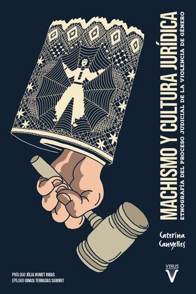Machismo y cultura jurídica | 9788417870317 | Canyelles i Gamundí, Caterina