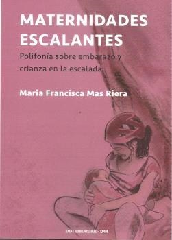MATERNIDADES ESCALANTES | 9788412727043 | John Holloway