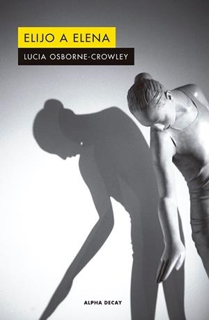 ELIJO A ELENA | 9788412144253 | Osborne-Crowley, Lucia