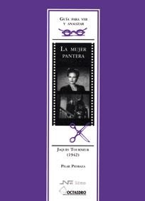 Gu?a para ver y analizar: La mujer pantera | 9788480635288 | Pedraza Martínez, Pilar