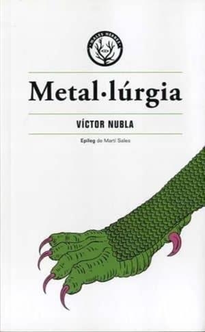 Metal·lúrgia | 9788412070538 | Nubla, Victor