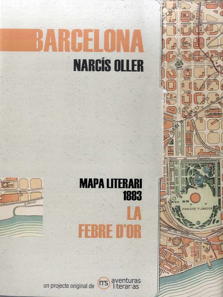 La febre d´or | 9788412048353 | Oller y Moragas, Narcís
