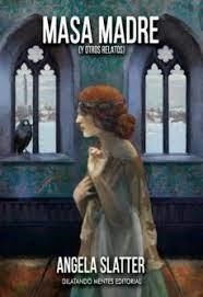 Masa Madre | 9788412332124 | ANGELA SLATTER