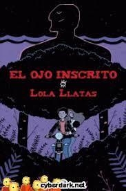 El ojo inscrito | 9788494911354 | Llatas, Lola