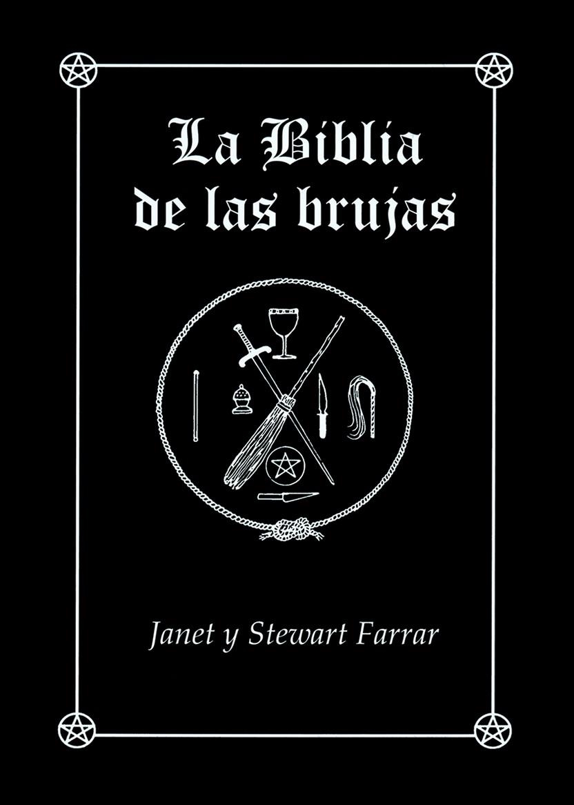 La Biblia de las brujas. Obra completa rústica | 9788495593931 | Farrar, Janet & Stewart