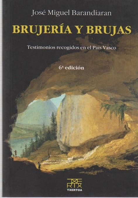 Brujería y brujas. Testimonios recogidos en el País Vasco | 9788471484147 | Barandiaran Ayerbe, Jose Miguel