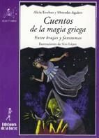 Cuentos de la magia griega | 9788479602574 | Aguirre Castro, Mercedes / Esteban Santos, Alicia