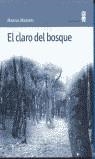 El claro del bosque | 9788495587138 | Madieri, Marisa