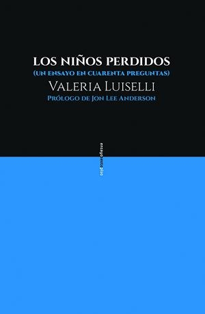 Los niños perdidos | 9788416677481 | Luiselli, Valeria