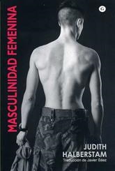 MASCULINIDAD FEMENINA | 9788488052643 | HALBERSTAM JUDITH