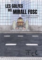 Les golfes del mirall fosc | 9788494870200 | Gili Abad, Alícia