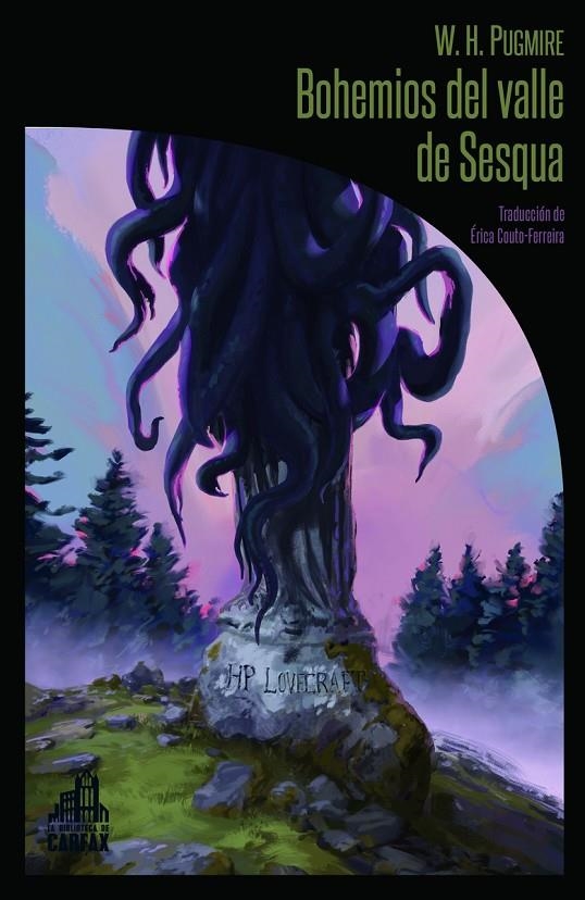 Bohemios del valle de Sesqua | 9788412281316 | Pugmire Wilum Hopfrog