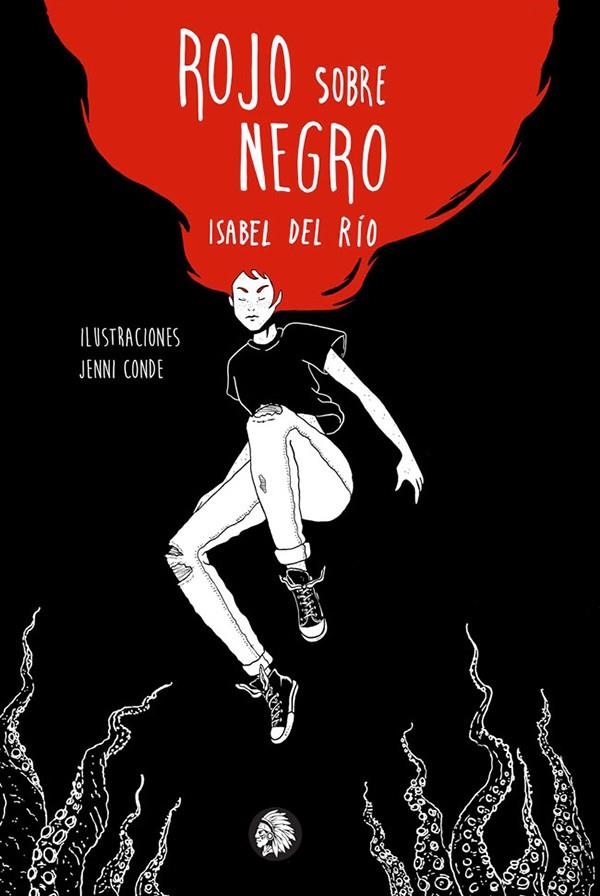 ROJO SOBRE NEGRO | 9788494930348 | DEL RIO SANZ, ISABEL