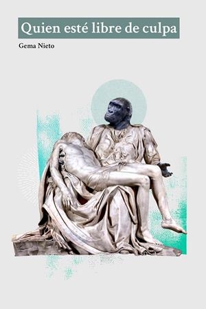 Quien esté libre de culpa | 9788412292589 | Nieto, Gema