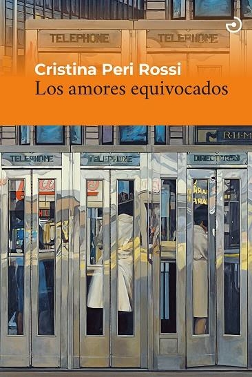 AMORES EQUIVOCADOS,LOS (NE) | 9788415740759 | Peri Rossi, Cristina