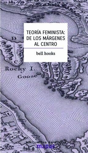 Teoría feminista: de los márgenes al centro | 9788412276213 | HOOKS, Bell
