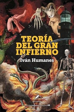 TEORÍA DEL GRAN INFIERNO | 9788412889918 | Humanes, Iván