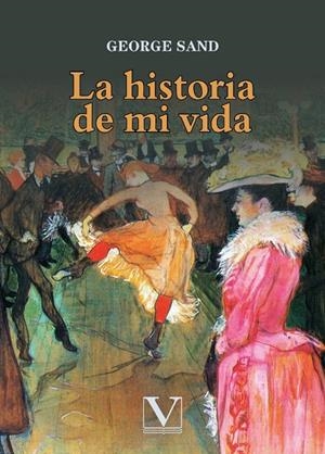 La historia de mi vida | 9788413374987 | Sand, George