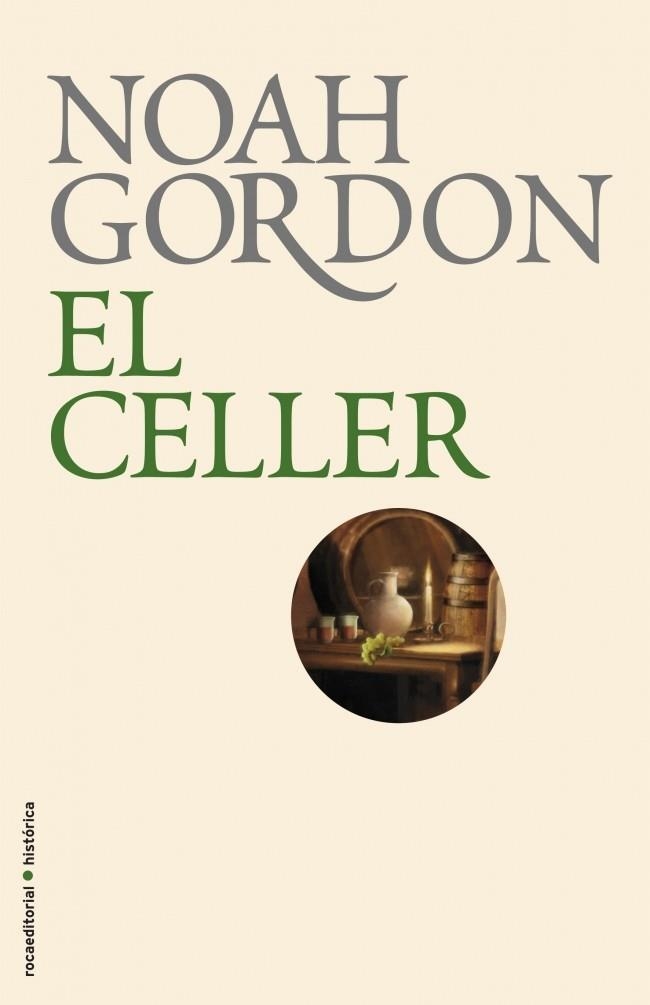 El celler | 9788499182674 | Gordon, Noah