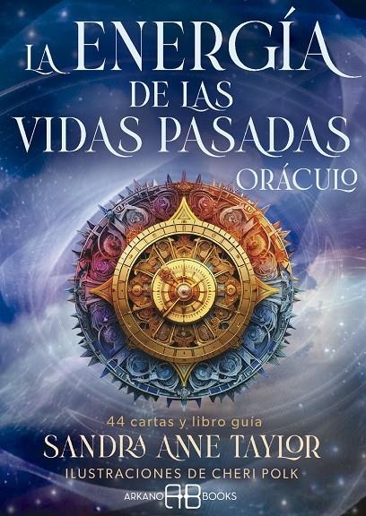 La energía de las vidas pasadas. Oráculo | 9788419510488 | Taylor, Sandra Anne / Polk, Cheri