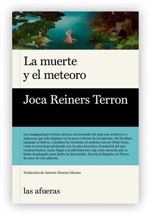MUERTE Y EL METEORO, LA | 9788412894394 | Reiners Terron Joca