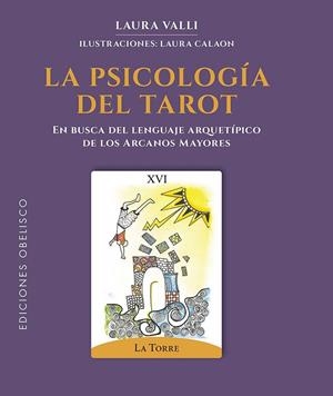La psicología del tarot | 9788411722209 | Valli, Laura